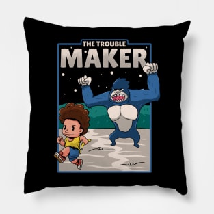 the trouble maker Pillow