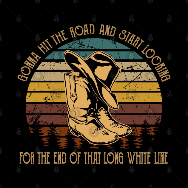 Gonna Hit The Road And Start Looking For The End Of That Long White Line Classic Cowboy Hat by Creative feather