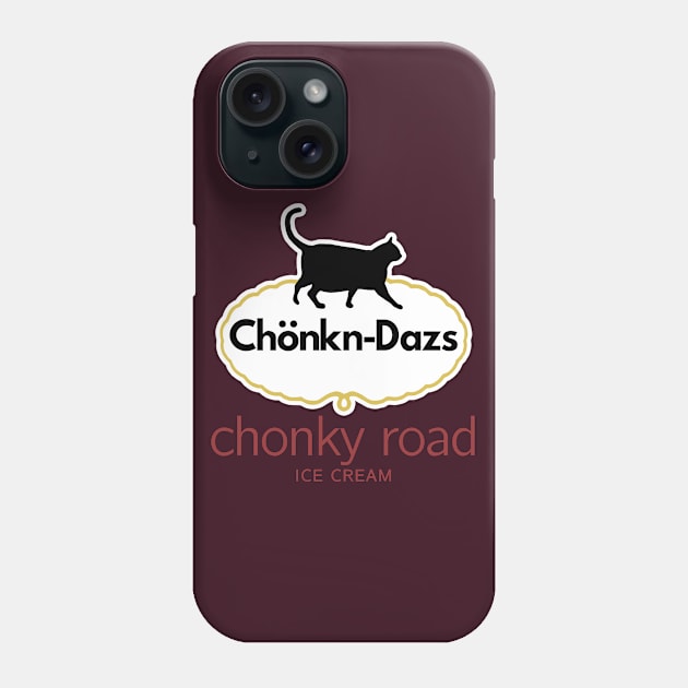 Chönkn-Dazs Phone Case by CCDesign