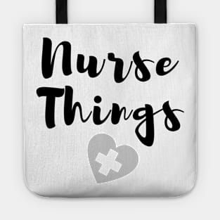 Nurse things in black text with heart Tote