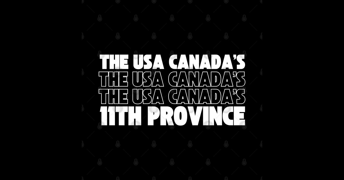 The USA Canada s 11th Province vintage The Usa Canadas 11th Province