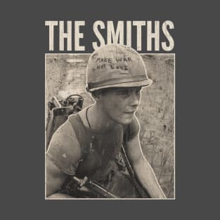 The Smiths Make War Not Love T-Shirt