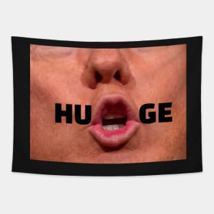 Funny Donald Trump Saying HUGE Facemask Political Humor Tapestry