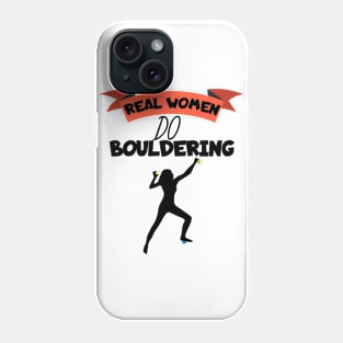 Real women do bouldering Phone Case