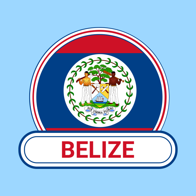 Belize Country Badge - Belize Flag by Yesteeyear