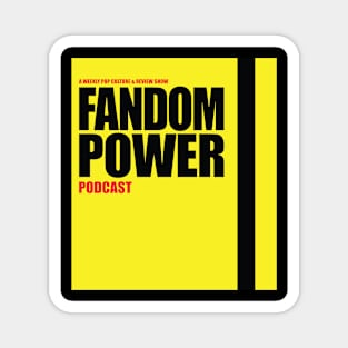 Fandom Power (Bill on Notice) Magnet