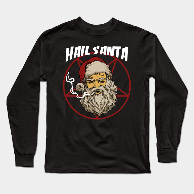 hail santa shirt