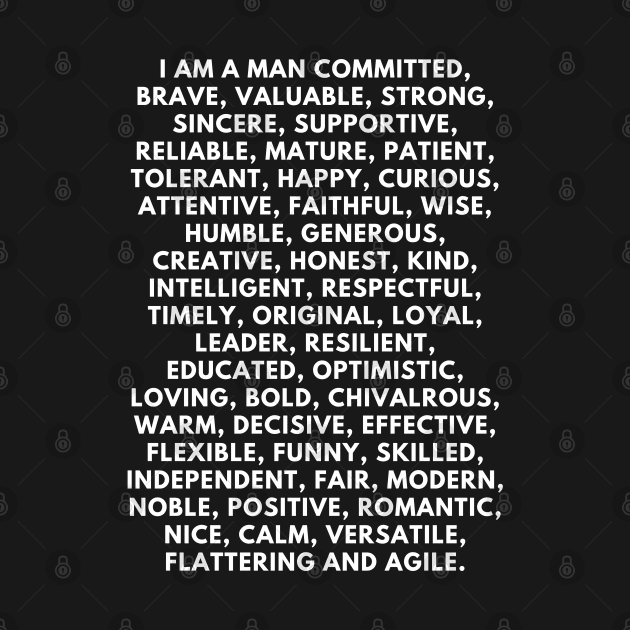 I am a man: 50 positive affirmations by CachoGlorious