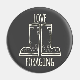 Love Foraging Pin