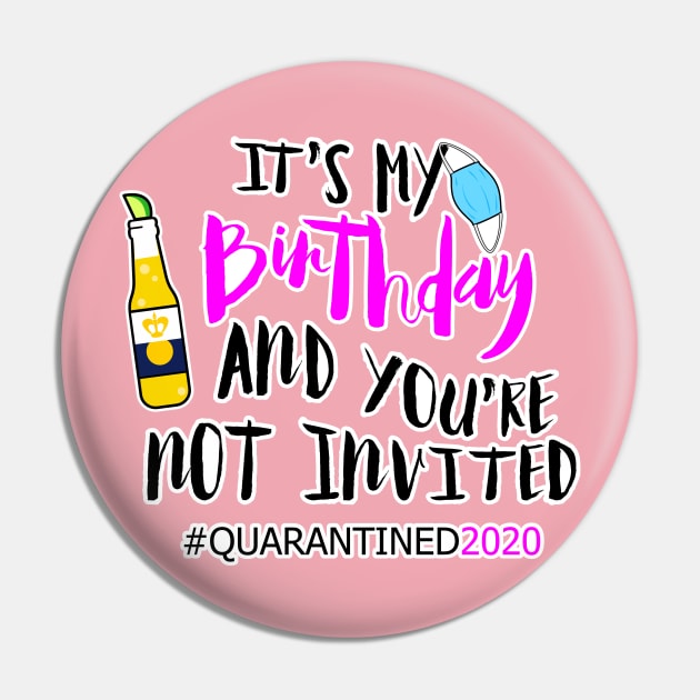 Happy quarantine birthday 2020 Pin by stuffbyjlim