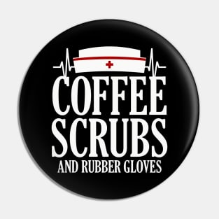 Coffee Scrubs and Rubber Gloves Pin