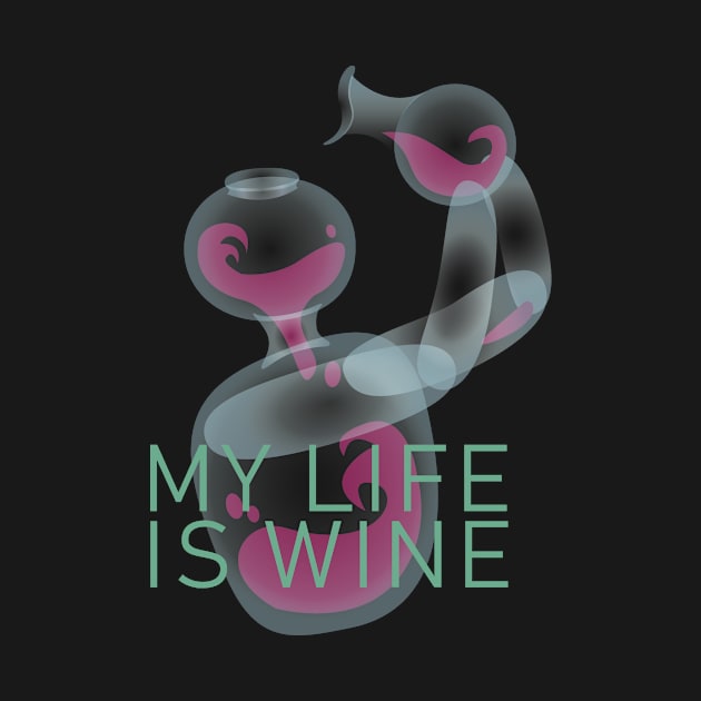 my life is wine by OstrovSofi