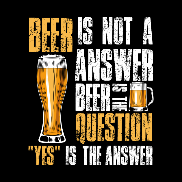 beer is not a answer beer is the question Funny Beer Tapestry