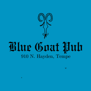 Blue Goat Pub - Tempe Arizona T-Shirt