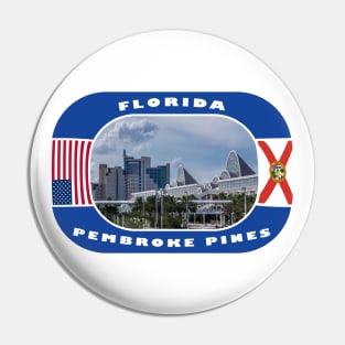 Florida, Pembroke Pines City, USA Pin