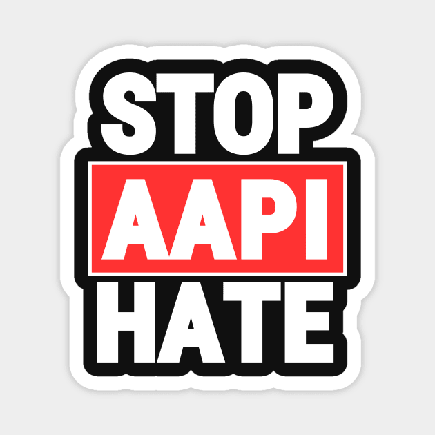Stop Asian Hate. Just Stop The Hate. Stop Aapi Hate. Magnet by A -not so store- Store