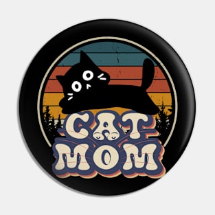 Cat Mom  Retro Funny Cat Mom Mothers Day Pin