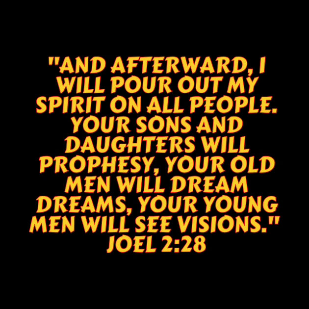 Bible Verse Joel 2:28 by Prayingwarrior