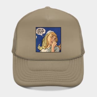 I Hope The Psych Ward Has Wi-Fi .... Hat
