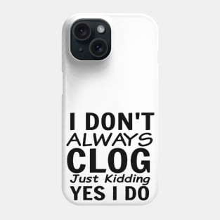 Kidding Clog BLK Phone Case