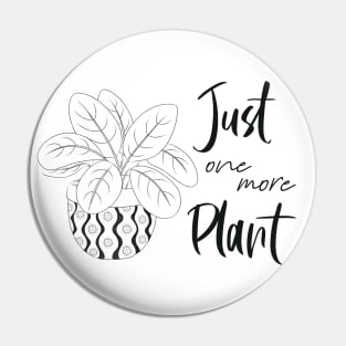 Just one more plant Pin