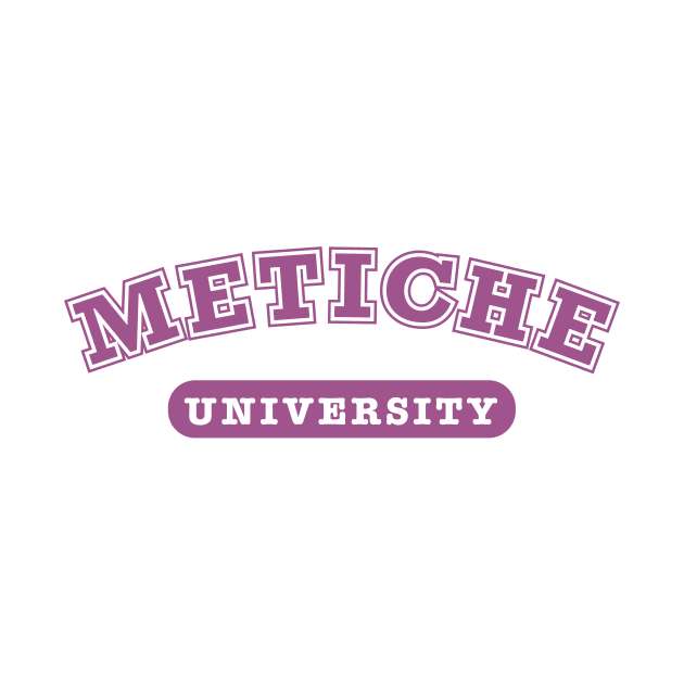 Metiche University - Educated latina - pink design by verde