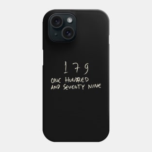 179 Phone Case