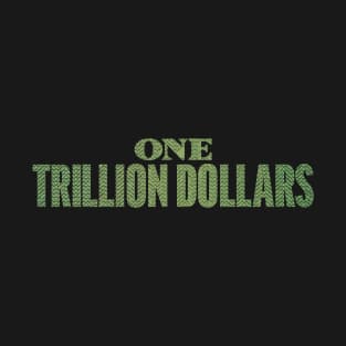 eine - one billion dollar tv series graphic design T-Shirt