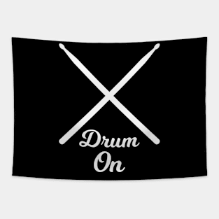 Drum On (Drummers) Tapestry