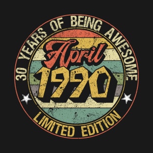 born April 1990 Vintage Gift T-Shirt