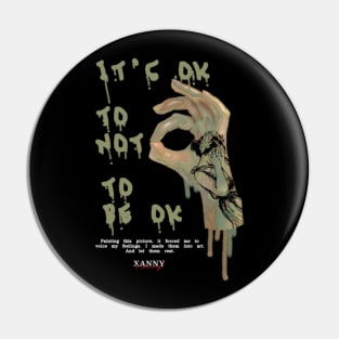 It's ok to not to be ok Pin