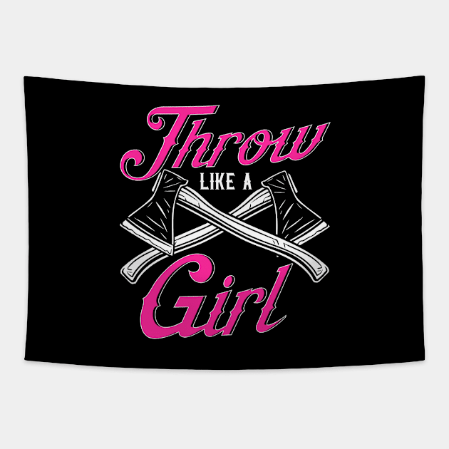 Throw Like a Girl Womens Axe Throwing Tapestry by Dr_Squirrel