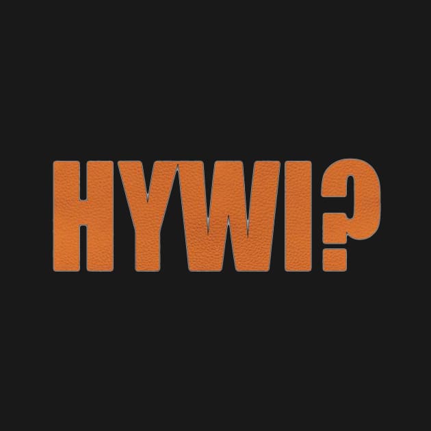 HYWI? by sofjac