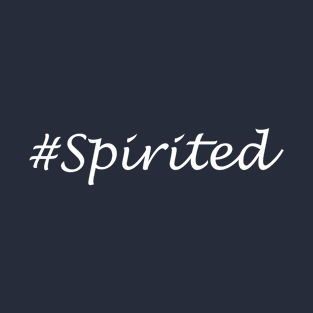 Spirited Word - Hashtag Design T-Shirt