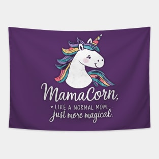 Mamacorn. unicorn mom funny mamacorn Tapestry