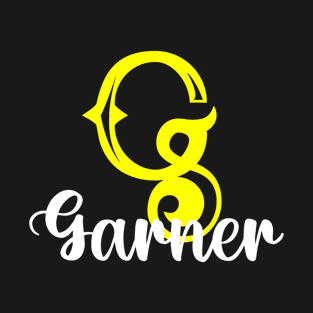 I'm A Garner ,Garner Surname, Garner Second Name T-Shirt