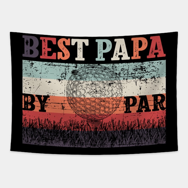 Best Papa By Par Father's Day Golf Tapestry by Happy Shirt