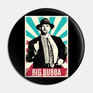 Vintage Retro Big Bubba Pin