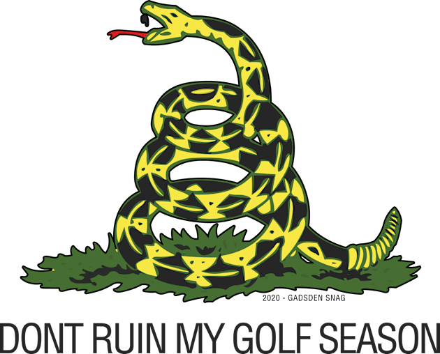 Gadsden - Dont Ruin My Golf Season Kids T-Shirt by Gadsden Snag