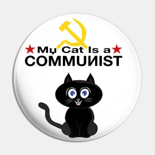 My Cat is a COMMUNIST Pin