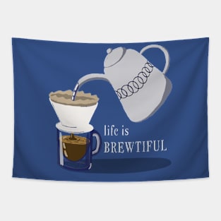 Life is Brewtiful Tapestry