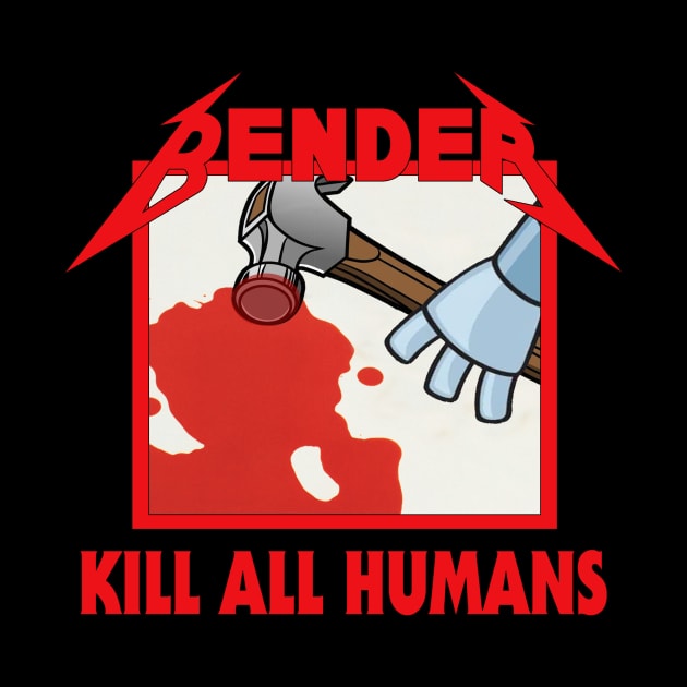 Kill All Humans by Happy Guy