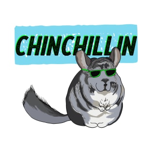 Chinchillin Cool Chinchilla in Sunglasses T-Shirt