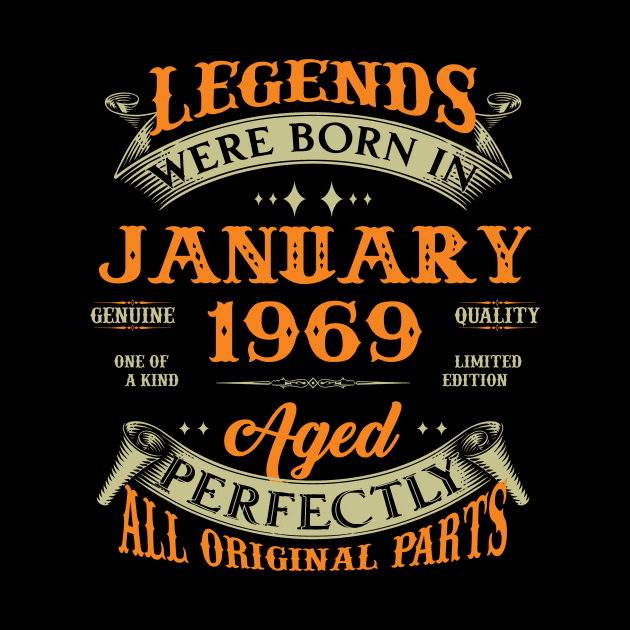 54th Birthday Gift Legends Born In January 1969 54 Years Old by Schoenberger Willard