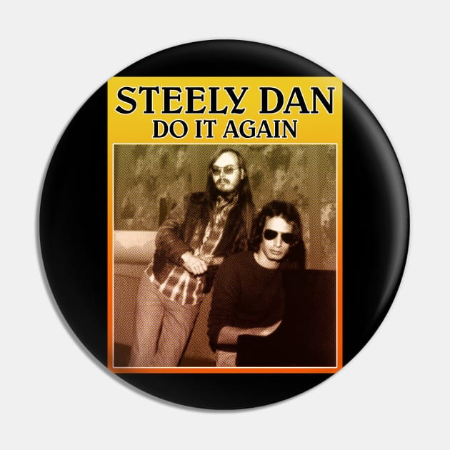 Steely Dan Do It Again Pin by The Dare