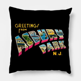 Greetings from Asbury Park New Jersey Pillow