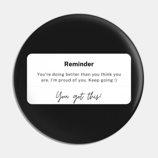 Reminder: You Got This Pin