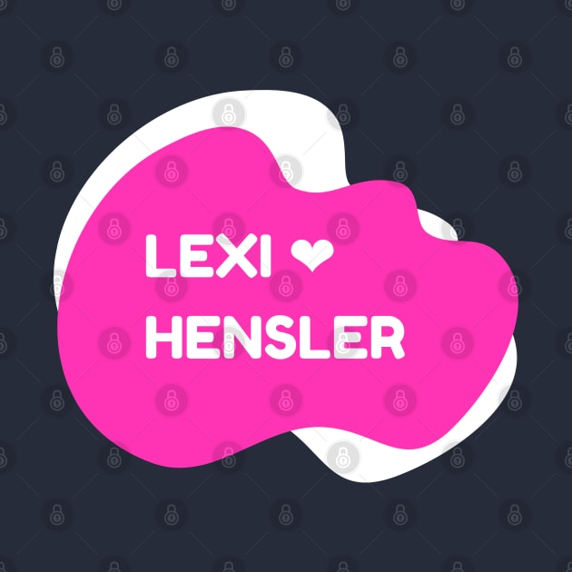 Lexi Hensler by Qualityshirt