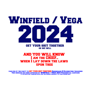 Winfield / Vega Presidential Campaign 2024 T-Shirt