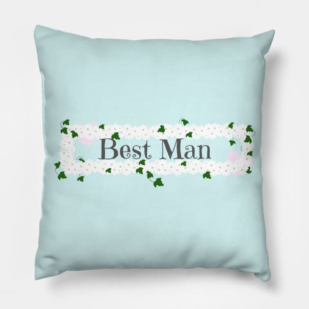 Best Man on wedding day Pillow by designInk